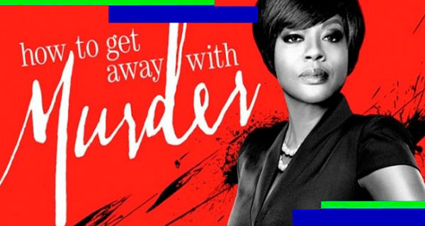 How to get away with murder?