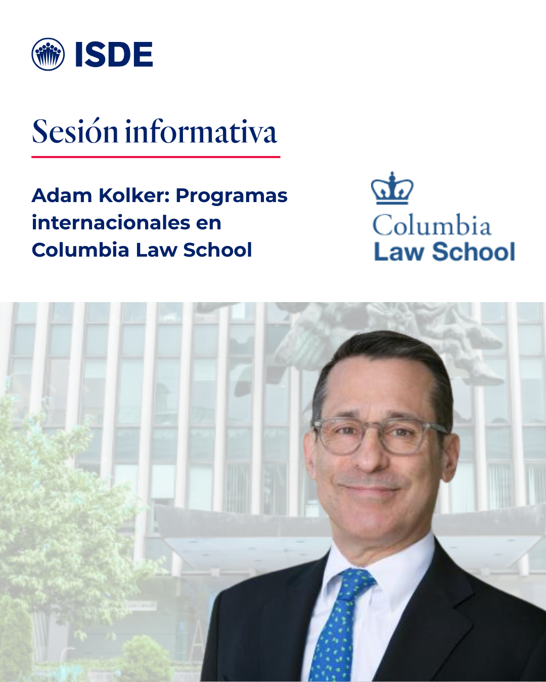 Sesión Informativa | Columbia Law School x ISDE